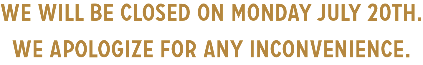 July 20 Closure
